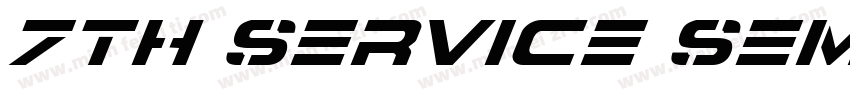 7th Service Semi-Con字体转换
